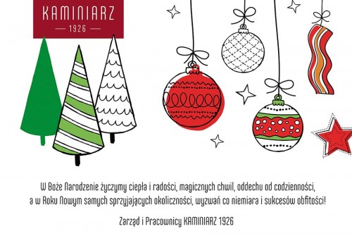 KAMINIARZ "1926" wishes you a Merry Christmas! Kaminiarz 1926 